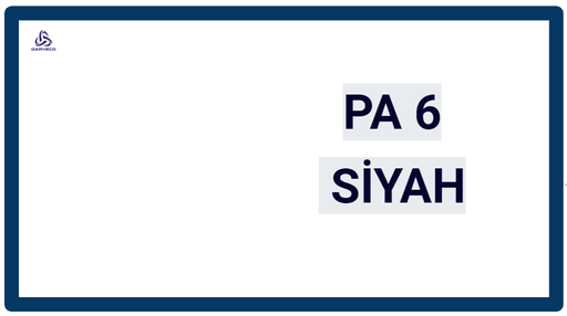 [PA6] PA 6 SİYAH